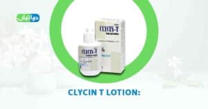 Clycin T Lotion Uses in Urdu